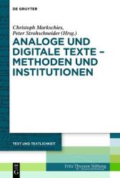 Texte analogice și digitale - Metode și instituții (ISBN: 9783112224717)