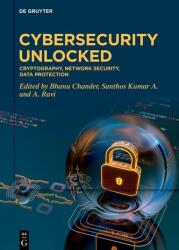 Cybersecurity Unlocked (ISBN: 9783111712871)