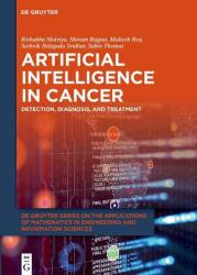 Inteligența artificială în oncologie (ISBN: 9783111670379)