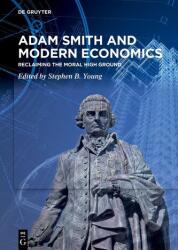 Adam Smith and Modern Economics (ISBN: 9783111575384)
