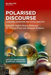 Discurs polarizat (ISBN: 9783111555737)