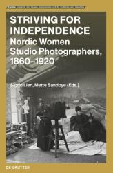 Striving for Independence (ISBN: 9783111338934)