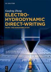 Scriere directă electro-hidrodinamică (ISBN: 9783110797565)