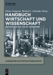 Handbuch Wirtschaft und Wissenschaft (ISBN: 9783110623888)