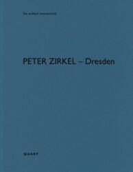 Peter Zirkel - Dresden (ISBN: 9783037613542)