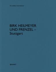 Birk Heilmeyer und Frenzel Architekten - Stuttgart (ISBN: 9783037613528)