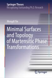 Minimal Surfaces and Topology of Martensitic Phase Transformations (ISBN: 9783032195739)