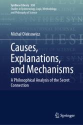 Causes, Explanations, and Mechanisms (ISBN: 9783032192516)