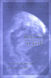 Modernity At Large - Arjun Appadurai (ISBN: 9780816627936)