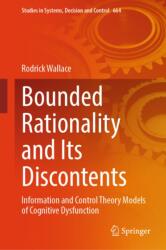 Bounded Rationality and Its Discontents (ISBN: 9783032184221)