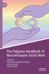 The Palgrave Handbook of Neuroinclusive Social Work (ISBN: 9783032180339)