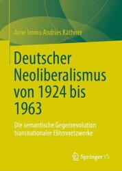 Deutscher Neoliberalismus von 1924 bis 1963 (ISBN: 9783032178077)