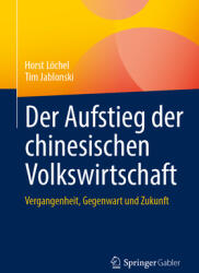 Der Aufstieg der chinesischen Volkswirtschaft (ISBN: 9783032177636)