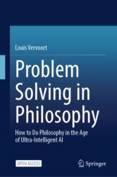 Problem Solving in Philosophy (ISBN: 9783032177551)