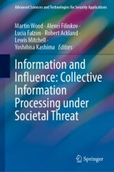 Information and Influence: Collective Information Processing under Societal Threat (ISBN: 9783032174772)