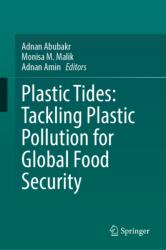 Plastic Tides: Tackling Plastic Pollution for Global Food Security (ISBN: 9783032174109)
