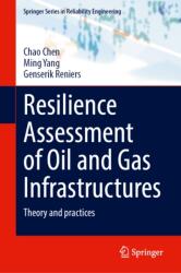 Resilience Assessment of Oil and Gas Infrastructures (ISBN: 9783032169228)