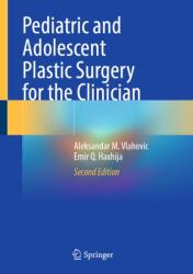 Pediatric and Adolescent Plastic Surgery for the Clinician (ISBN: 9783032166159)