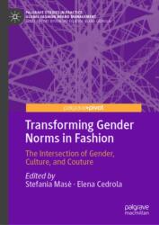 Transforming Gender Norms in Fashion (ISBN: 9783032157799)