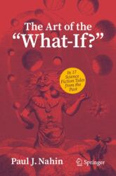 The Art of the "What-If? (ISBN: 9783032156174)
