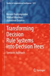 Transforming Decision Rule Systems into Decision Trees (ISBN: 9783032141170)