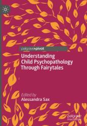 Understanding Child Psychopathology Through Fairytales (ISBN: 9783032140968)
