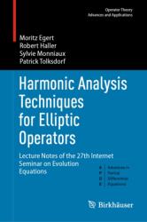 Harmonic Analysis Techniques for Elliptic Operators (ISBN: 9783032130143)