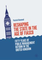 Reshaping the State in the Age of Fiasco (ISBN: 9783032128645)