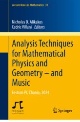 Analysis Techniques for Mathematical Physics and Geometry - and Music (ISBN: 9783032113955)