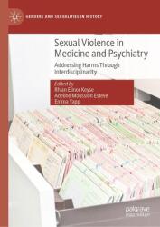 Sexual Violence in Medicine and Psychiatry (ISBN: 9783032107992)