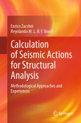 Calculation of Seismic Actions for Structural Analysis (ISBN: 9783032088833)