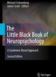 The Little Black Book of Neuropsychology - James Scott (ISBN: 9783032077769)