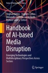 Handbook of AI-based Media Disruption (ISBN: 9783032076045)