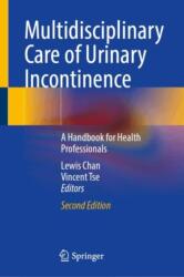 Multidisciplinary Care of Urinary Incontinence (ISBN: 9783032057228)