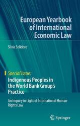 Popoarele indigene în practica Grupului Băncii Mondiale (ISBN: 9783032051462)