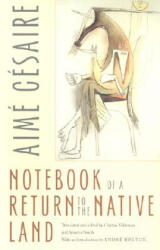 Notebook of a Return to the Native Land - Aimé Césaire (ISBN: 9780819564528)