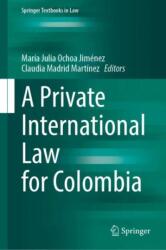 A Private International Law for Colombia (ISBN: 9783032041050)