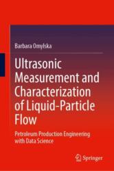 Ultrasonic Measurement and Characterization of Liquid-Particle Flow (ISBN: 9783032039569)