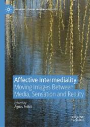 Affective Intermediality (ISBN: 9783032017482)