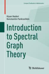Introduction to Spectral Graph Theory (ISBN: 9783032017079)