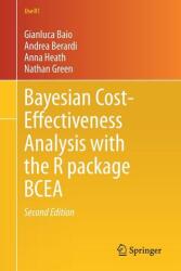Bayesian Cost-Effectiveness Analysis with the R package BCEA (ISBN: 9783032008763)