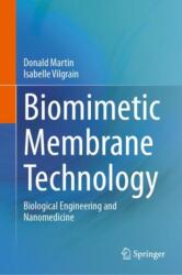 Biomimetic Membrane Technology (ISBN: 9783031905933)
