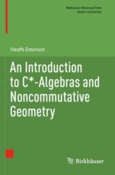 An Introduction to C*-Algebras and Noncommutative Geometry (ISBN: 9783031598524)