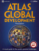 Atlas of Global Development - A Visual Guide to the World's Greatest Challenges (ISBN: 9780821385838)
