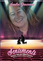 Sentiments sous les projecteurs (ISBN: 9782322664542)