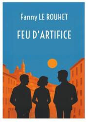 Feu d'artifice (ISBN: 9782322623204)