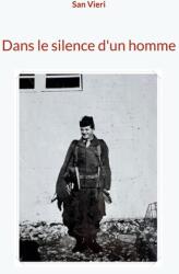 În tăcerea unui bărbat (ISBN: 9782322616343)