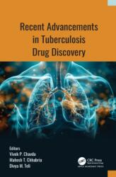 Recent Advancements in Tuberculosis Drug Discovery (ISBN: 9781998511808)