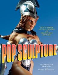 Pop Sculpture - Tim Bruckner (ISBN: 9780823095223)