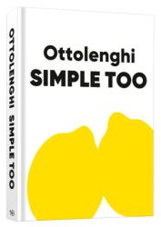 Ottolenghi Simple Too - OTTOLENGHI, YOTAM (ISBN: 9781984860088)